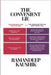 The Convenient LIE: Why Simplistic Wisdom Fails Us (And What Actually Works) by Kaushik, Ramandeep