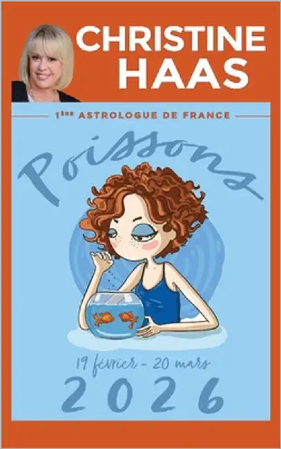 Poissons 2026: Du 19 février au 20 mars by Haas, Christine