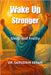 Wake Up Stronger: Sleep and Frailty by Ekram, Saifuddin