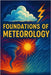 Foundations of Meteorology by Yadav, Rahul