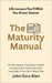 The Maturity Manual: 27 Life Lessons They Don't Teach in School But You'll Learn the Hard Way If You Don't Read This by Bien, John Ezra