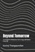 Beyond Tomorrow