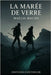La Marée de Verre by Roche, Maelis