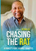 Chasing the Rat: A Family's Fight Against Diabetes by Devin Lee