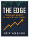 The Edge: Trading Smart in Uncertain Times by Velenski, Meir