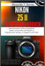 Nikon Z5 II Benutzerhandbuch: Beherrschung Ihrer Vollformat-spiegellosen Kamera, von der ersten Einrichtung bis zu fortgeschrittenen Techniken in Foto by Barnes, Alexander P.