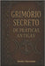 Grimório Secreto de Práticas Antigas: Mistérios, Feitiços, Alquimia, Rituais e Magia Antiga by Varoska, Radu