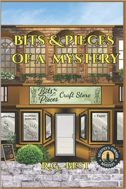 Bits & Pieces of a Mystery by Best, Rhonda