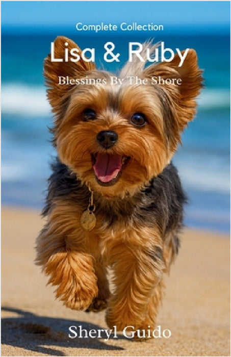 Complete Collection Lisa  Ruby by Sheryl Guido