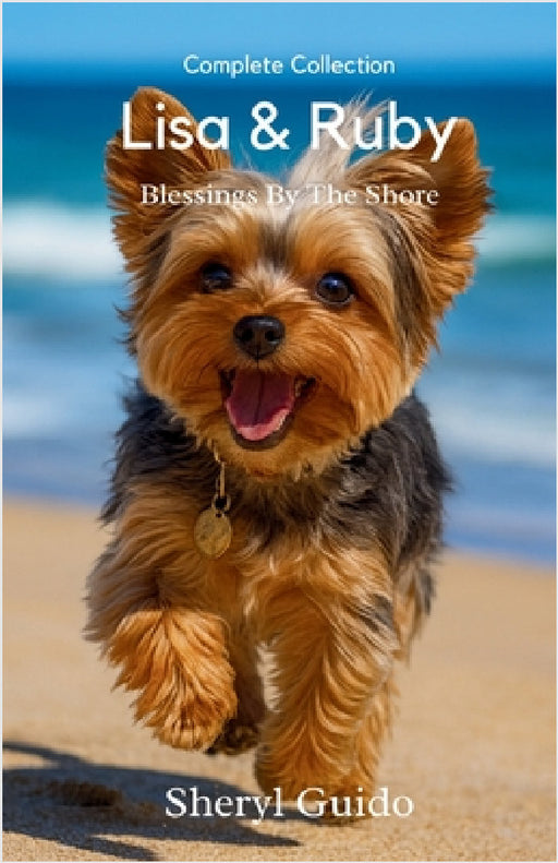 Complete Collection Lisa  Ruby by Sheryl Guido