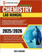Advanced Chemistry Lab Manual (Chem 305 Level): Comprehensive Laboratory Guide with Detailed Procedures, Measurement Techniques, and Analytical Skills by Ashford, Riley