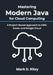Mastering Modern Java for Cloud Computing: A Project-Based Approach to AWS, Azure, and Google Cloud by Mark D. Riley