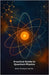 Practical Guide to Quantum Physics: Tools for Innovation and Creativity by Graham Carter, Elliot