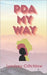 PDA My Way by Critchlow, Lyndsay