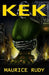 Kek by Maurice Rudy