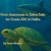 From Anemones To Zebra Eels