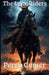 The Lone Riders by Perry Comer