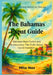 The Bahamas Expat Guide: Between Rum Punch and Bureaucracy: The Truth About Island Freedom by Milo Nox