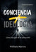 Conciencia X Ideología
