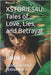 Xstories4u: Tales of Love, Lies, and Betrayal: Book 9 by Fernandes, Constantino