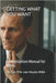 Getting What You Want: A Negotiation Manual for MBAs by Van Houte, Cor P. M.