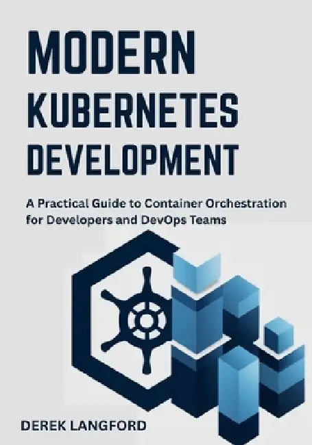 Modern Kubernetes Development