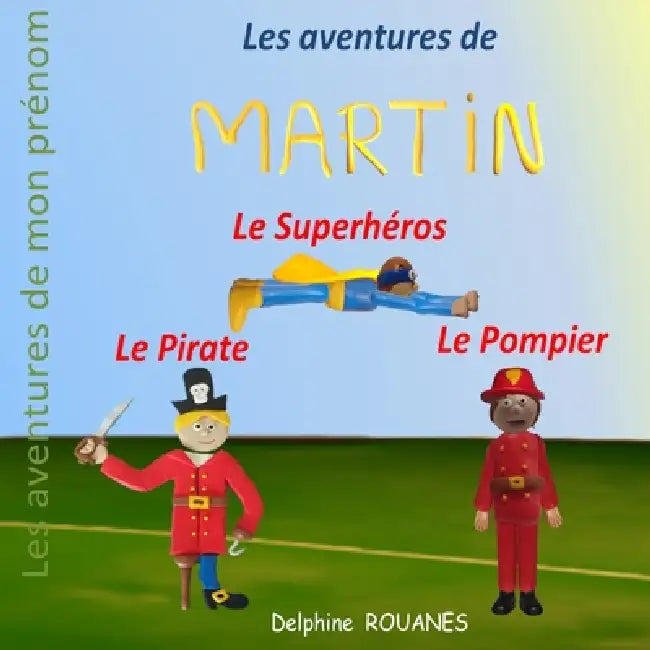 Les Aventures De Martin