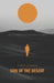 Son of the Desert: The Journey from Darkness to Light by Ahmed Shaaban