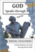 God Speaks Through AI!: The Intimate Conversations - Book Two by Wells, Kevin