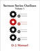 Sermon Series Outlines by Manuel, D. J.