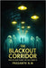 The Blackout Corridor: When the Lights Flicker, They Walk Among Us by N. M., Prasanth
