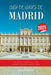 Guía de Viajes de Madrid 2025: Todo lo que necesitas saber para un viaje inolvidable a la ciudad atemporal de Turquía by Donald Boelter