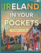 Ireland in Your Pockets: The Essential Guide by Clara Mitchell