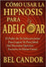 Cómo Usar La Hipnosis Para Adelgazar: El Poder de Tu Subconsciente Para Lograr Tu Peso Ideal ¡Sin Necesitar Ejercicio Excesivo ni Dietas Caras! by Candor, Bel