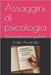 Assaggini di psicologia: Psicoterapia da gustare by Avverato, Linda