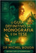 O Guia Definitivo da Monografia e da Tese: Redija, Triunfe e Burle os Detectores de IA - Da Graduação ao Doutorado by Bouda, Michel