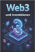 Web3 und Investitionen: So bauen Sie ein starkes Portfolio in der digitalen Wirtschaft auf by Svitana