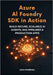 Azure AI Foundry SDK in Action: Build Secure, Scalable AI Agents, RAG Pipelines & Production Apps by Luca Randall