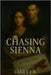 Chasing Sienna by L. R., Laney