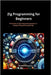 Zig Programming for Beginners: A Practical, Project-Based Introduction to Systems Programming with Zig by Passmore, Matthew D.