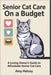 Senior Cat Care on a Budget: A Loving Owner's Guide to Affordable Senior Cat Care by Hatcoy, Amy