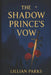 The Shadow Princes Vow