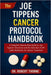 The Joe Tippens Cancer Protocol Handbook: A Complete Step-by-Step Guide to Joe Tippens' Discovery and the Safe Use of Off-Label Medicines for Cancer T by Robert Thorne