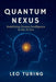 Quantum Nexus: Redefining Human Intelligence in the AI Era by Leo Turing