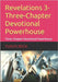 Revelations 3-Three-Chapter Devotional Powerhouse: Three-Chapter Devotional Powerhouse by Beck, Yusun Y.