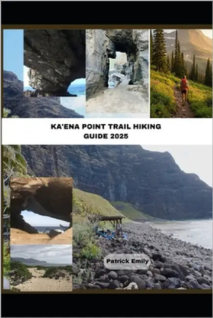 Kaʻena Point Trail Hiking Guide 2025 by Emily, Patrick