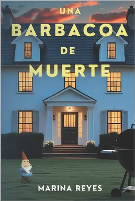 Una barbacoa de muerte by Reyes, Marina