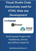 Visual Studio Code Exclusively used for HTML Web site Development: Build Sample Project with IntelliSense, Emmet and GitHub Copilot AI by V, Santhana Krishnan