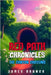 Red Path Chronicles: The Canyon Crossing by Branch, James