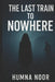 The Last Train To Nowhere